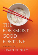The foremost good fortune