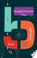 Slaughterhouse-five, or, The children's crusade