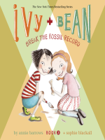 Ivy and Bean break the fossil record