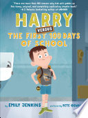 Harry versus the first 100 days of school