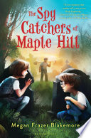 The_spy_catchers_of_Maple_Hill