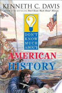 Don_t_know_much_about_American_history