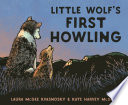 Little wolf's first howling