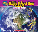 The Magic School Bus presents Planet Earth
