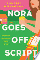 Nora goes off script (