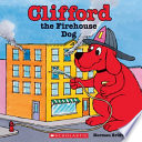 Clifford, the firehouse dog