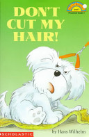 Don't cut my hair!