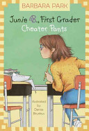 Junie B., first grader : cheater pants