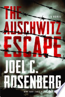 The Auschwitz escape