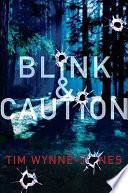 Blink & Caution