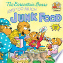The Berenstain bears and too much junk food
